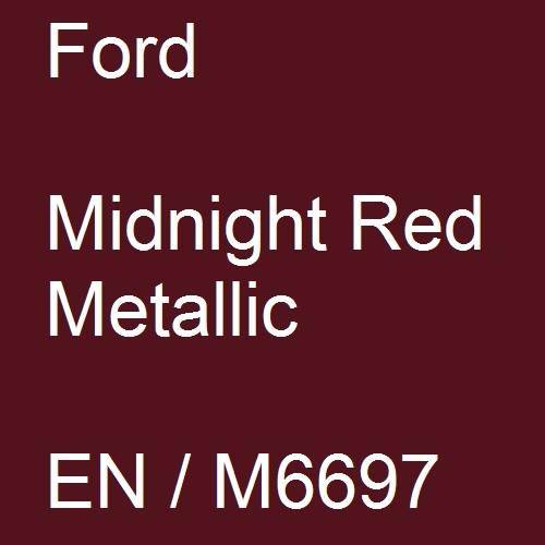 Ford, Midnight Red Metallic, EN / M6697.